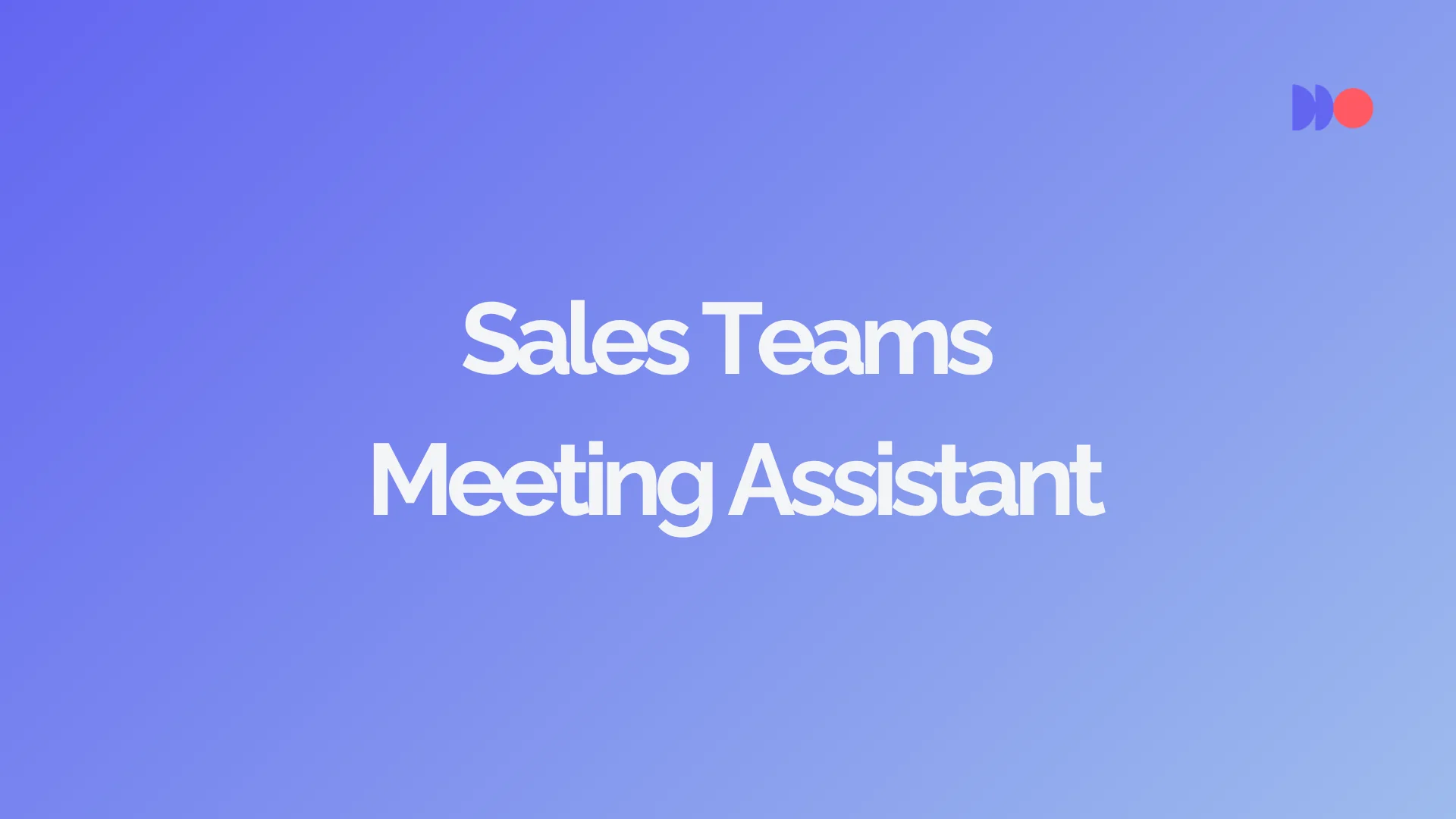 Sales meeting analytics with conversation intelligence