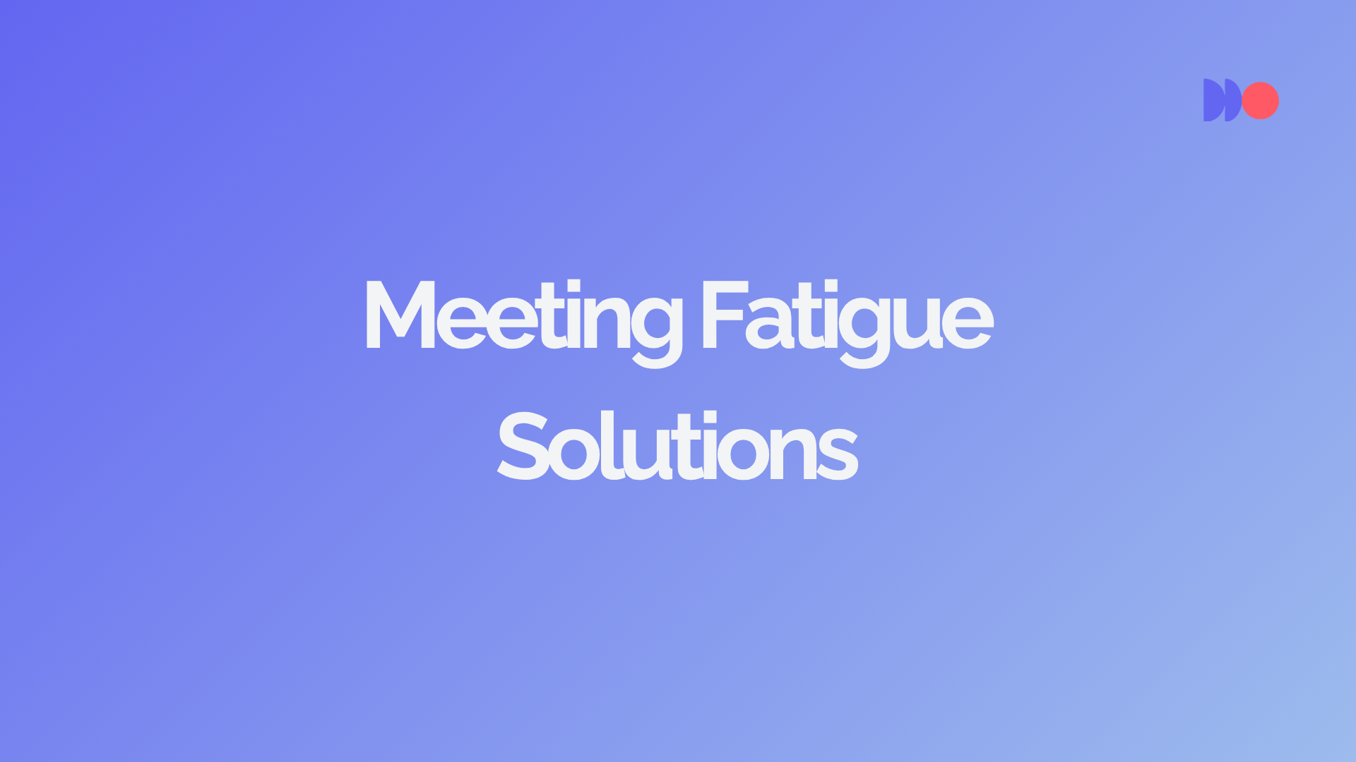 Meeting Fatigue: How AI Tools Help You Reclaim Your Calendar
